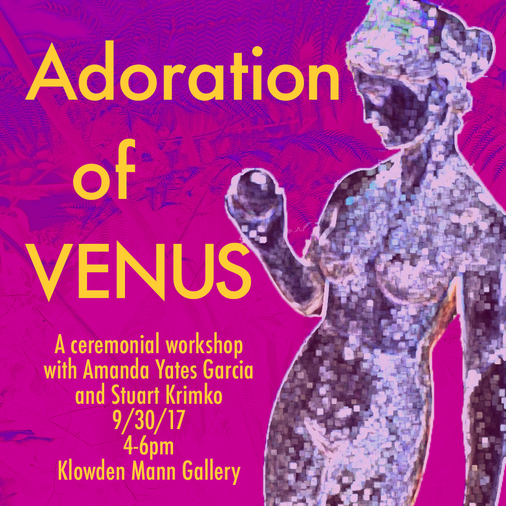 Adoration of Venus, event flier. ©Oracle Of Los Angeles, 2017.